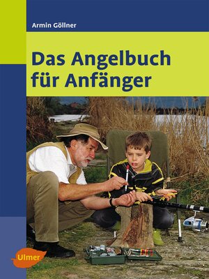 cover image of Das Angelbuch für Anfänger